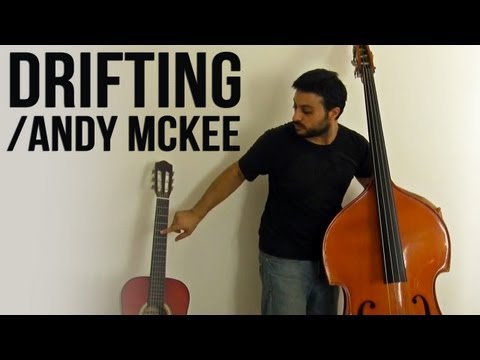 Andy McKee - Drifting - Upright Bass Cover by Adam Ben Ezra