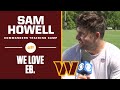 Commanders Training Camp: Sam Howell discusses Eric Bieniemy's toughness | CBS Sports