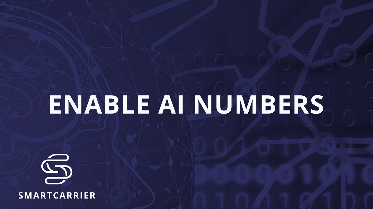 Smart Carrier | How to Enable AI Numbers
