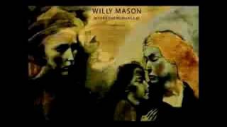 Willy Mason - Fear No Pain