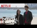 My First First Love: Season 2 | Official Trailer | Netflix