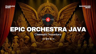 Download lagu Epic Orchestra Java | Cinematic Javanese Orchestra Background Music mp3