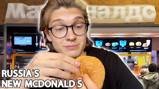 I Tried Russia’s "New" McDonalds...
