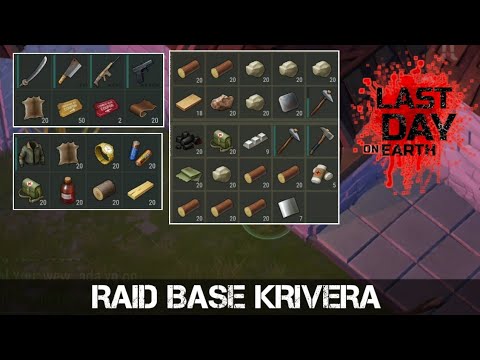 Ldoe Raid Base Krivera || Last Day on Earth