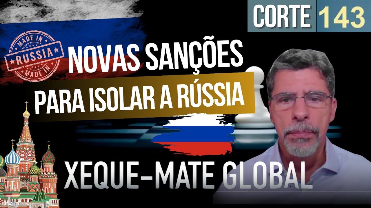 Novas sanções para isolar a Rússia