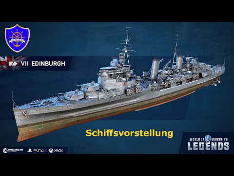 World of Warships Legends Edinburgh Tier 7 Britischer Leichter Kreuzer Schiffsvorstellung