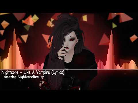 Nightcore - Love you Like A Vampire (Lyrics) ♥