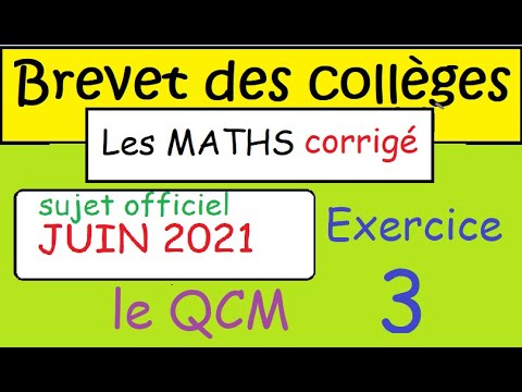 Le corrigé du Brevet de Maths Sujet officiel 28 juin 2021 exercice 3 QCM