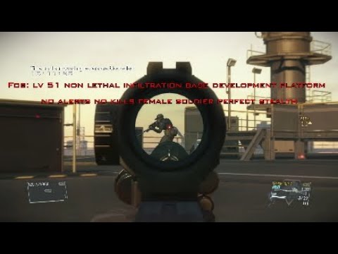 Mgsv Fob: non lethal infiltration base development platform no alerts no kills perfect stealth