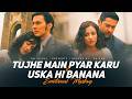 Tujhe Main Pyar Karu X Uska Hi Banana Emotional Mashup Om Visual Kailash Kher Emraan Hashmi