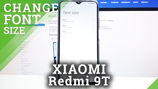 How to Change Font Size on XIAOMI Redmi 9T – Adjust Font Size