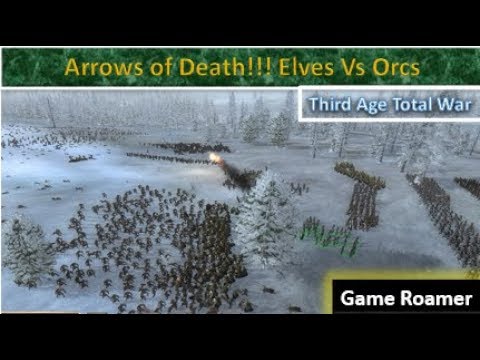 Arrows of Death!! Elves Vs Orcs (Third Age Total War)