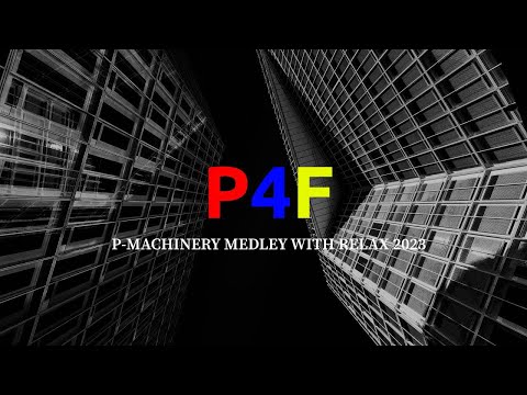 P4F [ PROPAGANDA FOR FRANKIE ] / P-MACHINERY MEDLEY WITH RELAX 2023