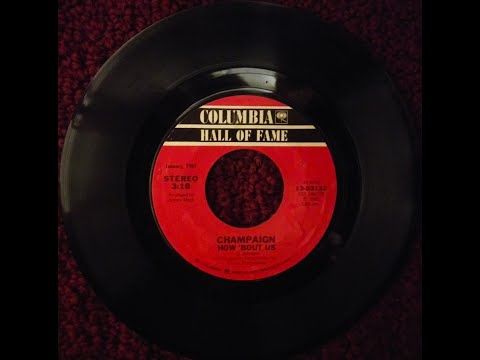 How 'Bout Us - Champaign Original 45 RPM 1981