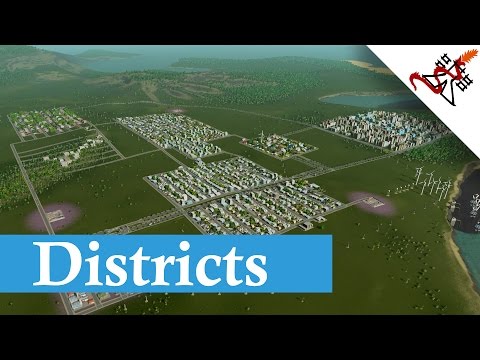 Cities Skylines - Districts Guide