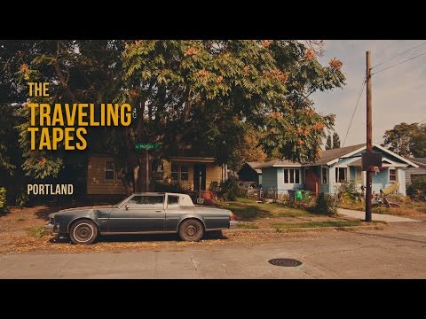 THE TRAVELING TAPES // Portland