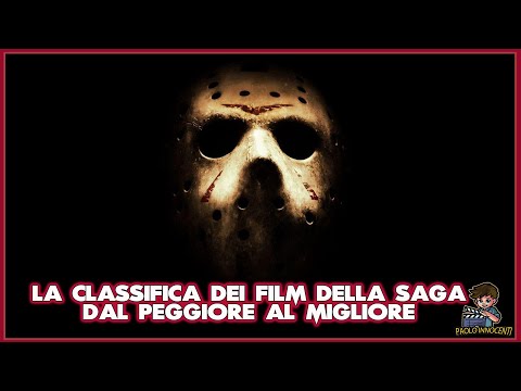 VENERDI'13: LA CLASSIFICA DI TUTTI I FILM, DAL PEGGIORE AL MIGLIORE