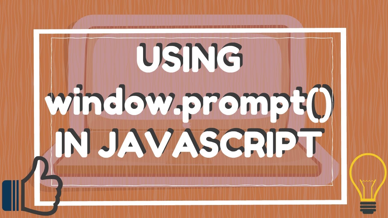 JavaScript Programming Tutorials || Part 3: Using window.prompt() in JavaScript
