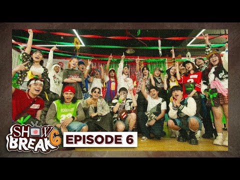 SHOWBREAK 6 EPISODE 6 | Yë@r3HnD ph4rty wiiD kl@smëytsszx !!