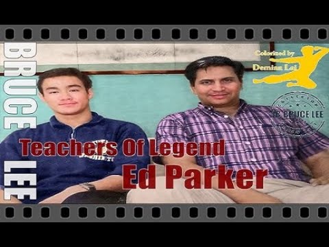 李小龙 BRUCE LEE: Ed Parker Teachers Of Legend ブルース・リー