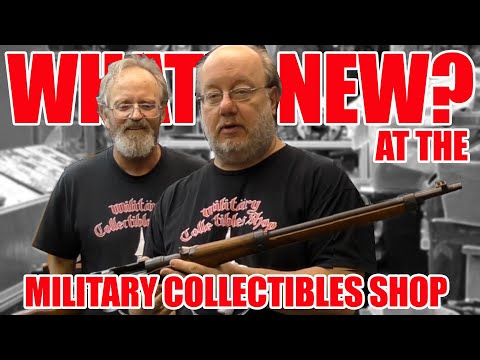 What's New at the Military Collectibles Shop? S3E24