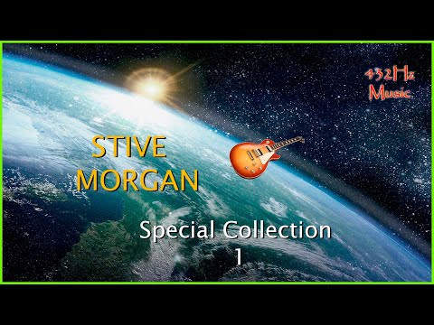 432Hz Stive Morgan - Special Collection 1