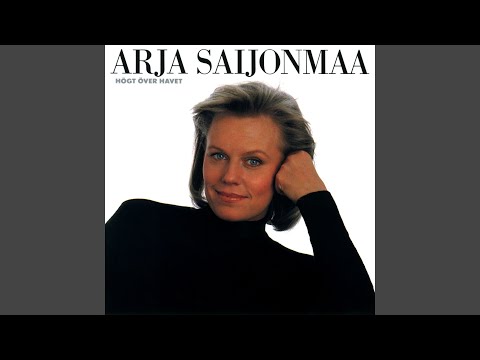 Högt Över Havet - Arja Saijonmaa