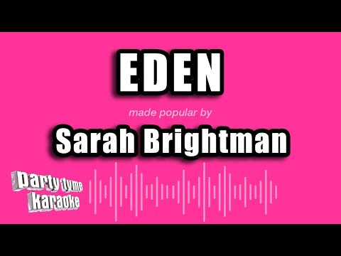 Eden - Sarah Brightman