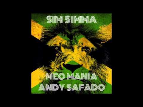 Meo Mania & Andy Safado - Sim Simma Original Mix