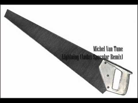 Michel Van Tune - Lightning (Audax Specular Remix)
