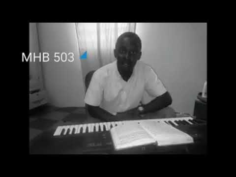 MHB 503.... God Moves in a Mysterious Way.. By Kweku Abeku Ansaeku