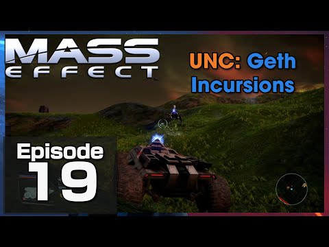Mass Effect [Insanity] :: Episode 19 :: UNC: Geth Incursions