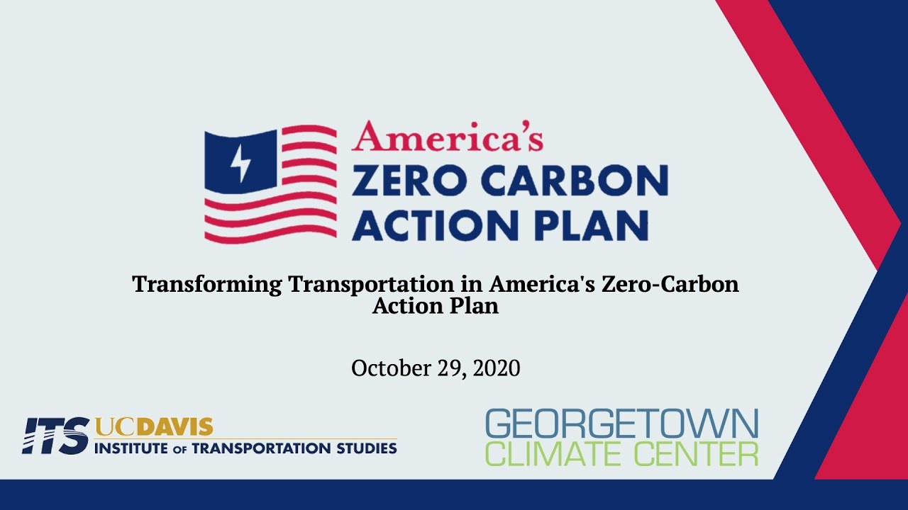 Transforming Transportation in America's Zero-Carbon Action Plan