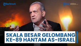 Rangkuman Perang Timur Tengah: Gelombang 89 Skala Besar hingga Blok Poros Tingkatkan Serangan Rudal
