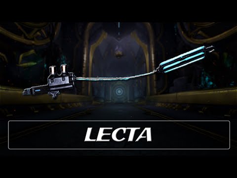 Warframe Weapon Encyclopedia - Lecta (2023)