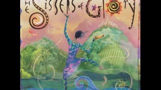 Sisters Of Glory He's Got the Whole World in His Hands