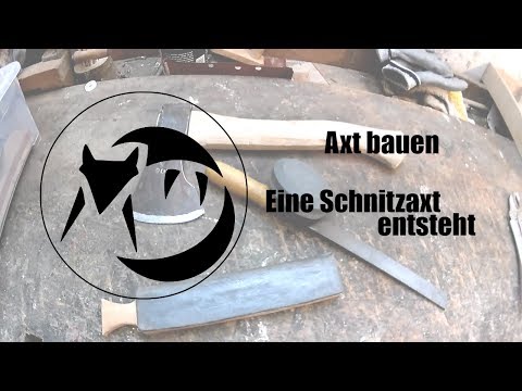 Axt selber bauen:  Eine Schnitzaxt entsteht