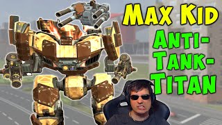 TITAN KID at LvL 150 Max Anti Tank War Robots New 5.6 Gameplay WR