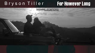 Bryson Tiller - For However Long (Legendado)