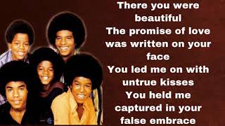 Jackson 5 - The Love I Saw In You Was Just A Mirage (lyrics)
