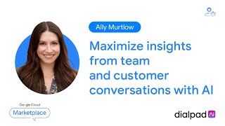 Maximize insights from team and customer conversations with AI
