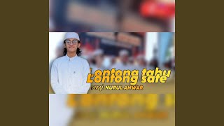 Download lagu Lontong Tahu Lontong Sate mp3 Download lagu Lontong Tahu Lontong Sate mp3