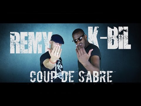 Remy & K-Bil | Coup de Sabre [CLIP]