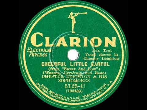1930 Fred Rich (as ‘Chester Leighton’) - Cheerful Little Earful (Smith Ballew, vocal)