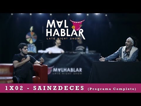 MALHABLAR 1X02 -  DAVID SAINZ (Programa completo)