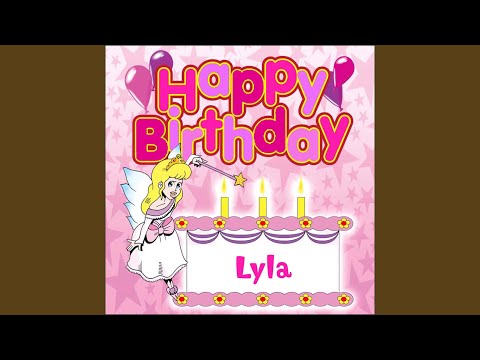 Happy Birthday Lyla