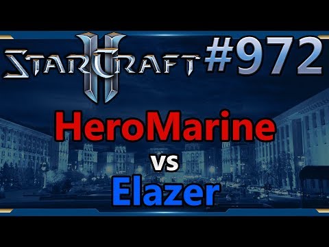 StarCraft 2 - Replay-Cast #972 - HeroMarine (T) vs Elazer (Z) - WCS Summer 2019 [Deutsch]