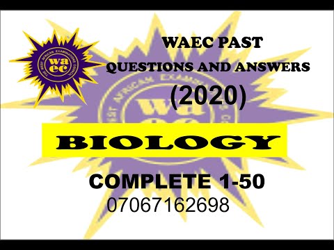 WAEC 2021 BIOLOGY PREP WAEC 2020 BIOLOGY PAST QUESTIONS AND ANSWERS