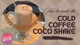 Cold Coffee Coco Shake: Beyond Just A Drink? Chocolate Day Special! | NutritionistDeepa.com
