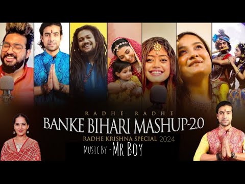 Banke Bihari Mashup 2.0 - Radha Krishna Mashup - Radha Rani Mashup - Banke Bihari Mashup 2024